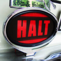 HALT light sign - Limited edition 4