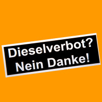Sticker "Dieselverbot? Nein Danke!& gallery