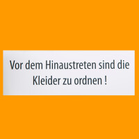 Sticker "Vor dem Hinaustreten sind  gallery