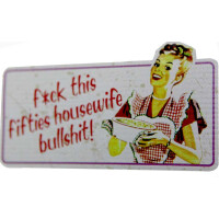 Sticker \"F*ck this fifties housewi gallery